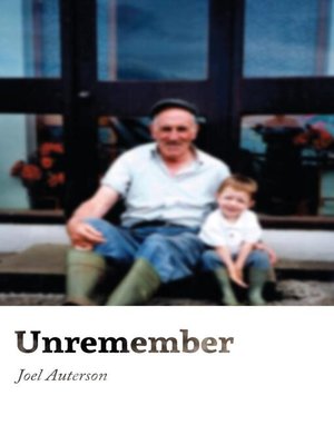 cover image of Unremember